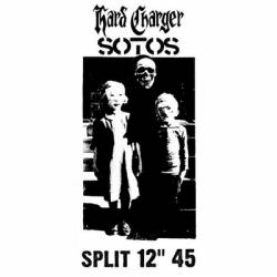 Hard Charger : Hard Charger - Sotos